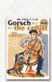 Gorsch the cellist